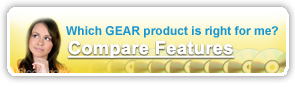 Which GEAR product is best for me? Compare Features